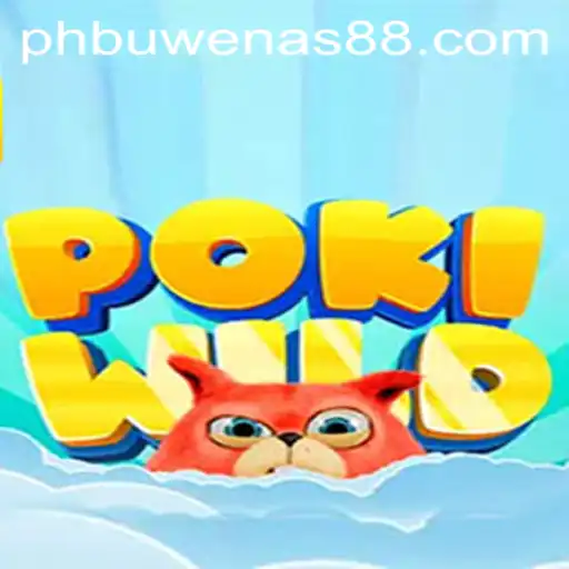 Exploring PokiWild: A New Era in Gaming with PH Buwenas